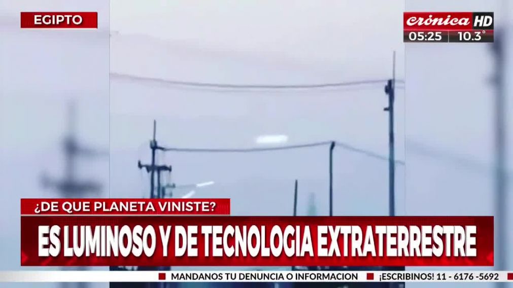 El Ovni fue filmado en la ciudad de El Cairo (Captura de TV).
