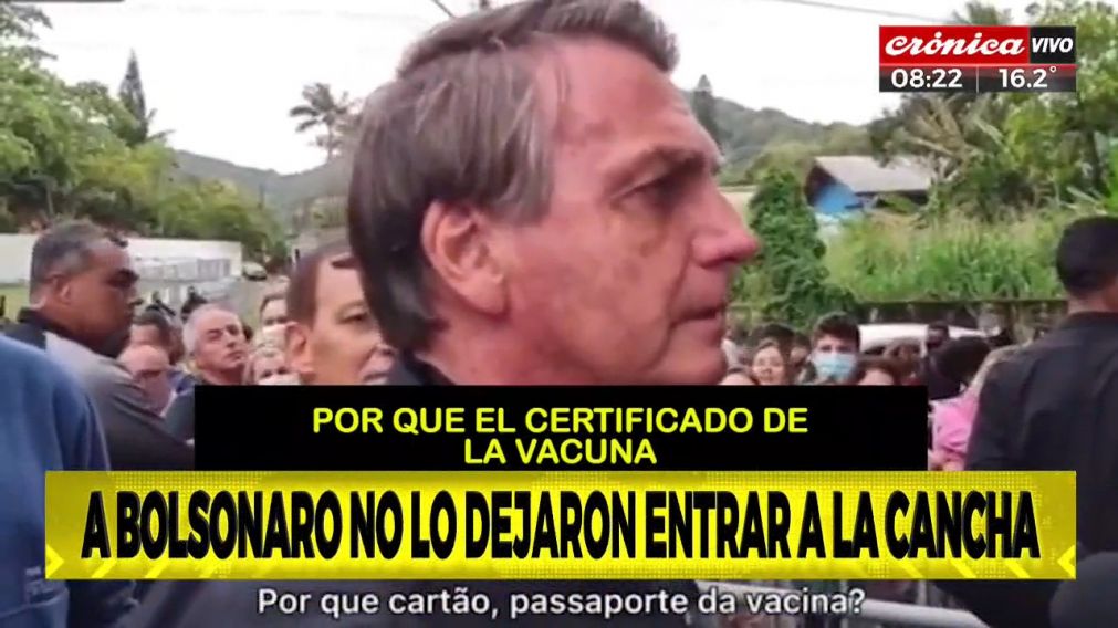 El acceso al estadio le fue denegado a Bolsonaro por no estar inoculado contra el coronavirus.