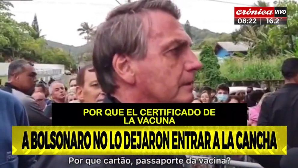 El acceso al estadio le fue denegado a Bolsonaro por no estar inoculado contra el coronavirus.