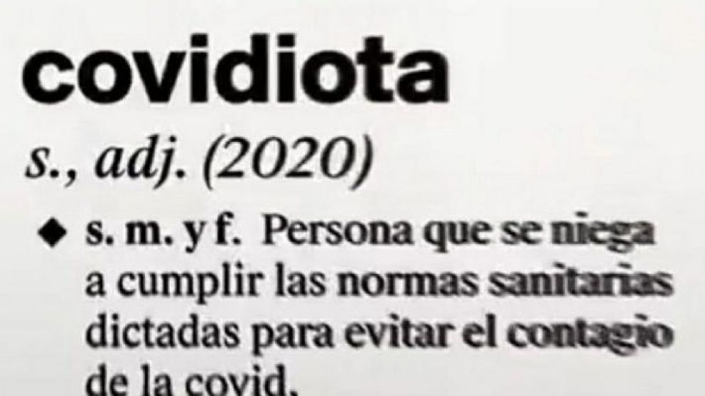 Recién aceptado por la RAE, el término "covidiota" empieza formar parte de la agenda pública.