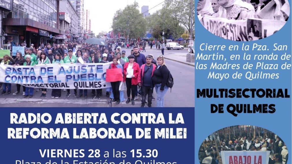 Marcha en Quilmes contra la reformal laboral: d�nde y cu�ndo