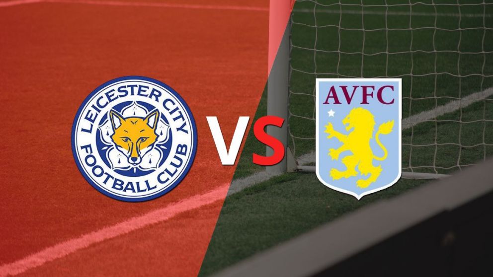 Leicester City y Aston Villa intentan romper el empate en el segundo tiempo