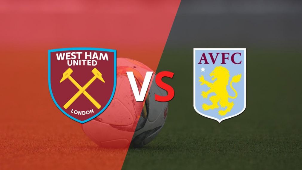 West Ham United y Aston Villa buscan el gol que desempate el encuentro en el segundo tiempo