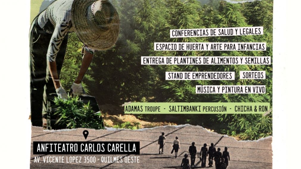 Llega "Quilmes se planta", el festival multidisciplinario cannábico