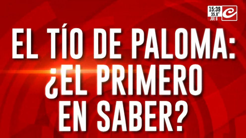El tío de Paloma ¿El primero en saber?