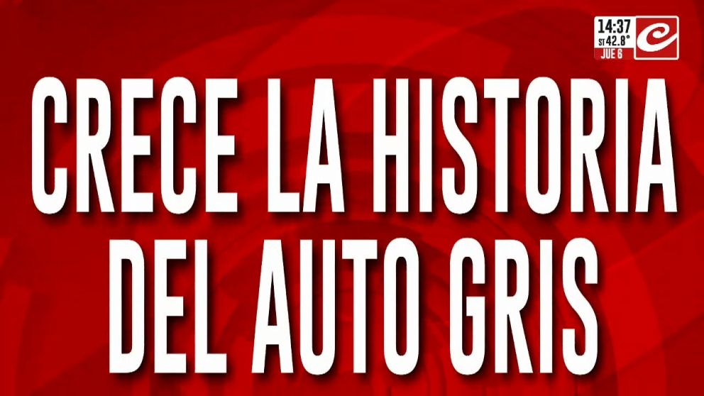Crece la historia del auto gris.