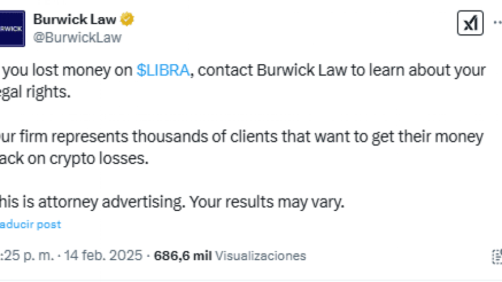 "Si perdió dinero en $LIBRA, comuníquese con Burwick Law para conocer sus derechos legales", dice el tuit.