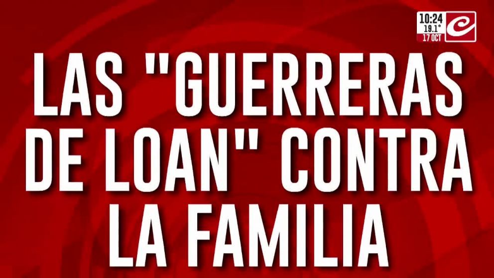 Quiénes son "Las guerreras de Loan" que van contra la familia del pequeño