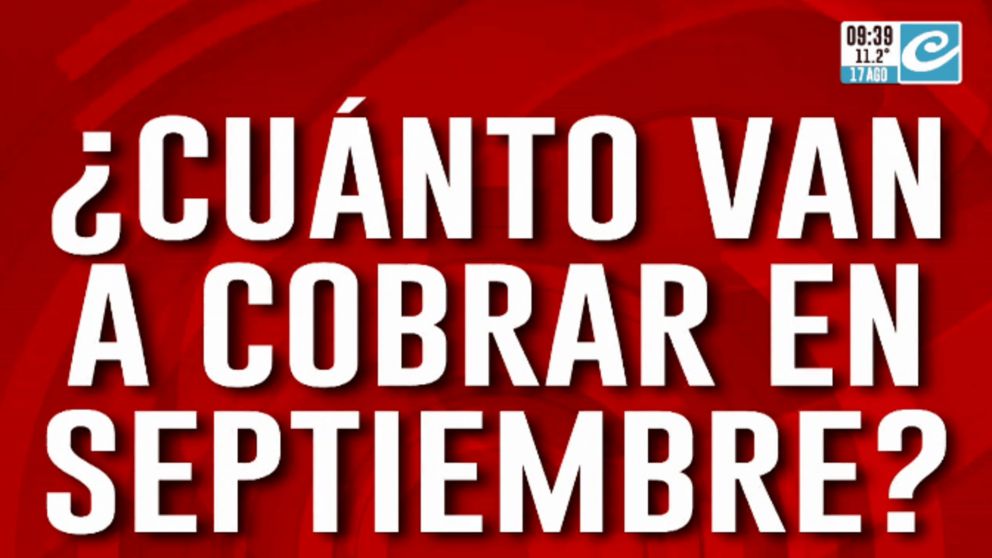 Atención jubilados y pensionados: ¿Cuánto van a cobrar en septiembre?