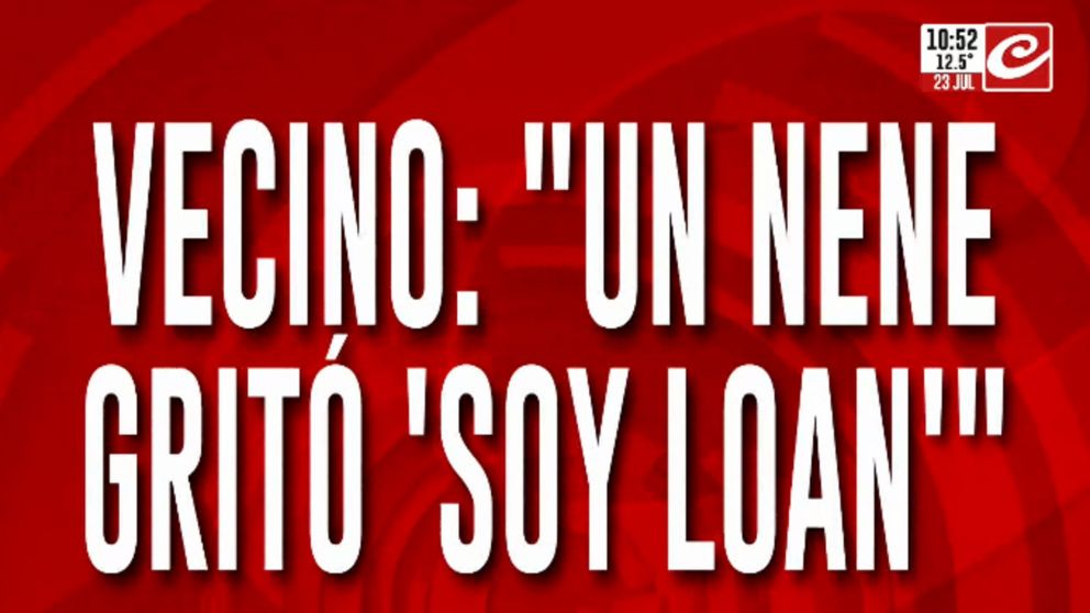 Conmoción en la Patagonia: aseguran haber visto al pequeño Loan en Chubut