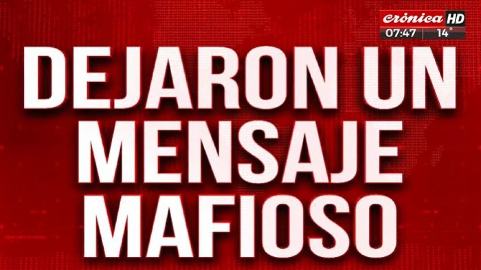 Lo acribillaron y le dejaron un mensaje mafioso: ¿otro crimen sicario?