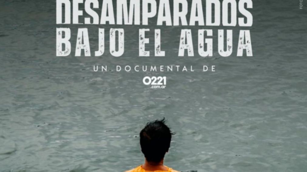 A diez años de la inundación en La Plata, se estrena este 2 de abril el documental "Desamparados bajo el agua".