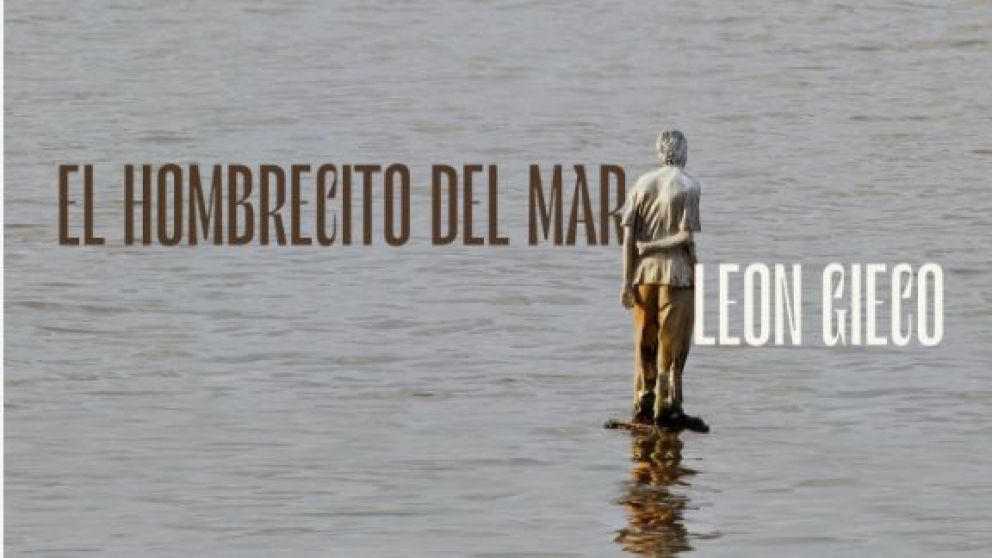 León Gieco lanzó su nuevo álbum "El Hombrecito del Mar"