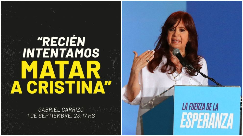 "Recién intentamos matar a Cristina", el posteo de la Vicepresidenta que compromete a Gabriel Carrizo.