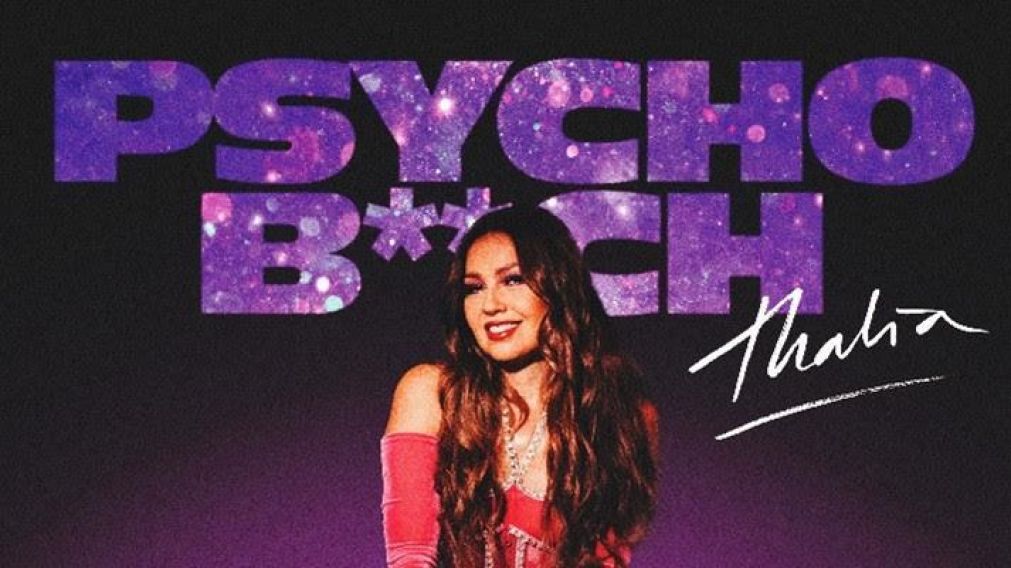 Thalia estrena nuevo tema “Psycho B**ch”