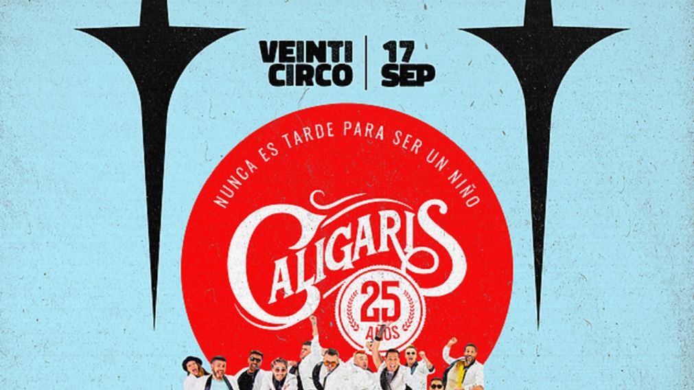 "Veinticirco - Nunca es tarde para ser un niño", la gira mundial de Los Caligaris